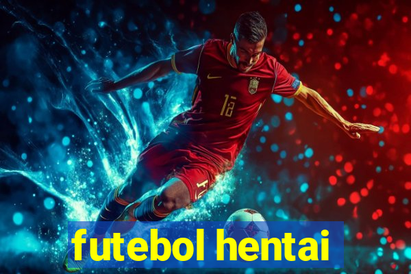 futebol hentai